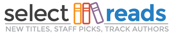 Select Reads Logo with new reads, staff picks, track authors